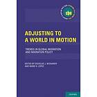 Douglas J Besharov: Adjusting to a World in Motion
