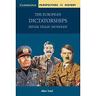Allan Todd: The European Dictatorships