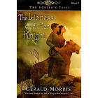 Gerald Morris: Lioness and Her Knight