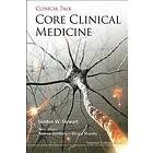 Gordon W Stewart: Core Clinical Medicine