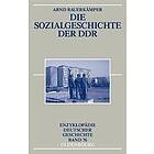 Arnd Bauerkamper: Die Sozialgeschichte der DDR