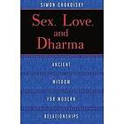Simon Chokoisky: Sex, Love, and Dharma