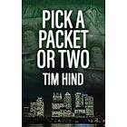 Tim Hind: Pick a Packet or Two
