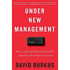 Burkus David Burkus: Under New Management