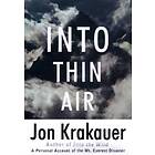 Jon Krakauer: Into Thin Air: A Personal Account of the Mount Everest Disaster