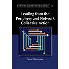 Navid Hassanpour: Leading from the Periphery and Network Collective Action