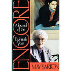 May Sarton: Encore: A Journal of the Eightieth Year