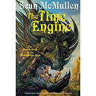 Sean McMullen: The Time Engine
