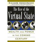 Richard Rosecrance: The Rise Of Virtual State