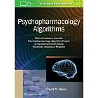 David Osser: Psychopharmacology Algorithms