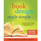 Fiona Raven, Glenna Collett: Book Design Made Simple