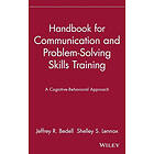 JR Bedell: Handbook for Communication and Problem-Solving Skills Training a Cognitive-Behavioral Approach