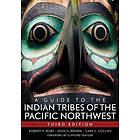 Robert H Ruby, John A Brown, Cary C Collins: A Guide to the Indian Tribes of Pac