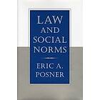 Eric Posner: Law and Social Norms