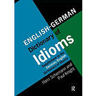 Professor Hans Schemann: English/German Dictionary of Idioms