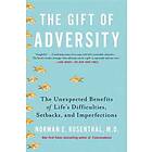 Norman E Rosenthal: Gift of Adversity