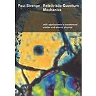Paul Strange: Relativistic Quantum Mechanics