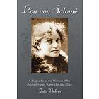 Julia Vickers: Lou Von Salome