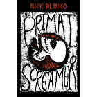 Nick Blinko: The Primal Screamer
