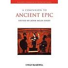 JM Foley: A Companion to Ancient Epic