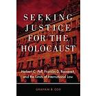 Graham B Cox: Seeking Justice for the Holocaust