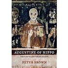 Peter Brown: Augustine of Hippo