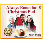 Aunty Donna, James Fosdike: Always Room for Christmas Pud
