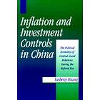 Yasheng Huang: Inflation and Investment Controls in China