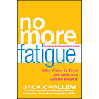 Jack Challem: No More Fatigue