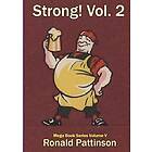 Ronald Pattinson: Strong! Vol 2