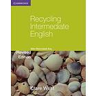 Clare West: Recycling Intermediate English with Removable Key