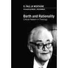 D Paul La Montagne: Barth and Rationality