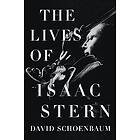 David Schoenbaum: The Lives of Isaac Stern