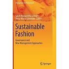 Sarah Margaretha Jastram, Anna-Maria Schneider: Sustainable Fashion