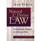 Jean Porter: Natural and Divine Law