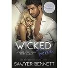 Sawyer Bennett: Wicked Force: A Horse Vegas/Big Sky Novella