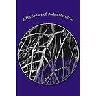 Marcus Hanouna: A Dictionary of Judeo Moroccan: Moroccan-English / English-Moroccan