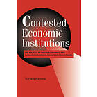 Torben Iversen: Contested Economic Institutions