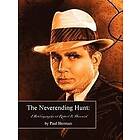 Paul Herman: The Neverending Hunt: Bibliography of Robert E. Howard