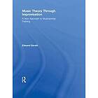 Ed Sarath: Music Theory Through Improvisation