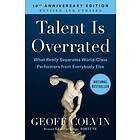 Geoff Colvin: Talent Is Overrated