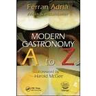 Ferran Adria: Modern Gastronomy