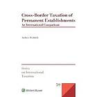 Andreas Waltrich: Cross-Border Taxation of Permanent Establishments