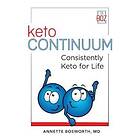 Annette Bosworth: ketoCONTINUUM Consistently Keto For Life