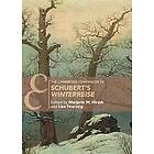 Marjorie W Hirsch: The Cambridge Companion to Schubert's 'Winterreise'