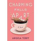 Angela Terry: Charming Falls Apart