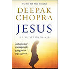 Deepak Chopra: Jesus