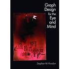 Stephen M Kosslyn: Graph Design for Eye and Mind