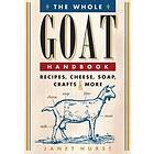 Janet Hurst: The Whole Goat Handbook