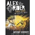 Anthony Horowitz, Antony Johnston: Eagle Strike: An Alex Rider Graphic Novel